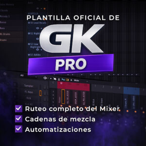 Plantilla Oficial de GK - PRO - FL Studio 25